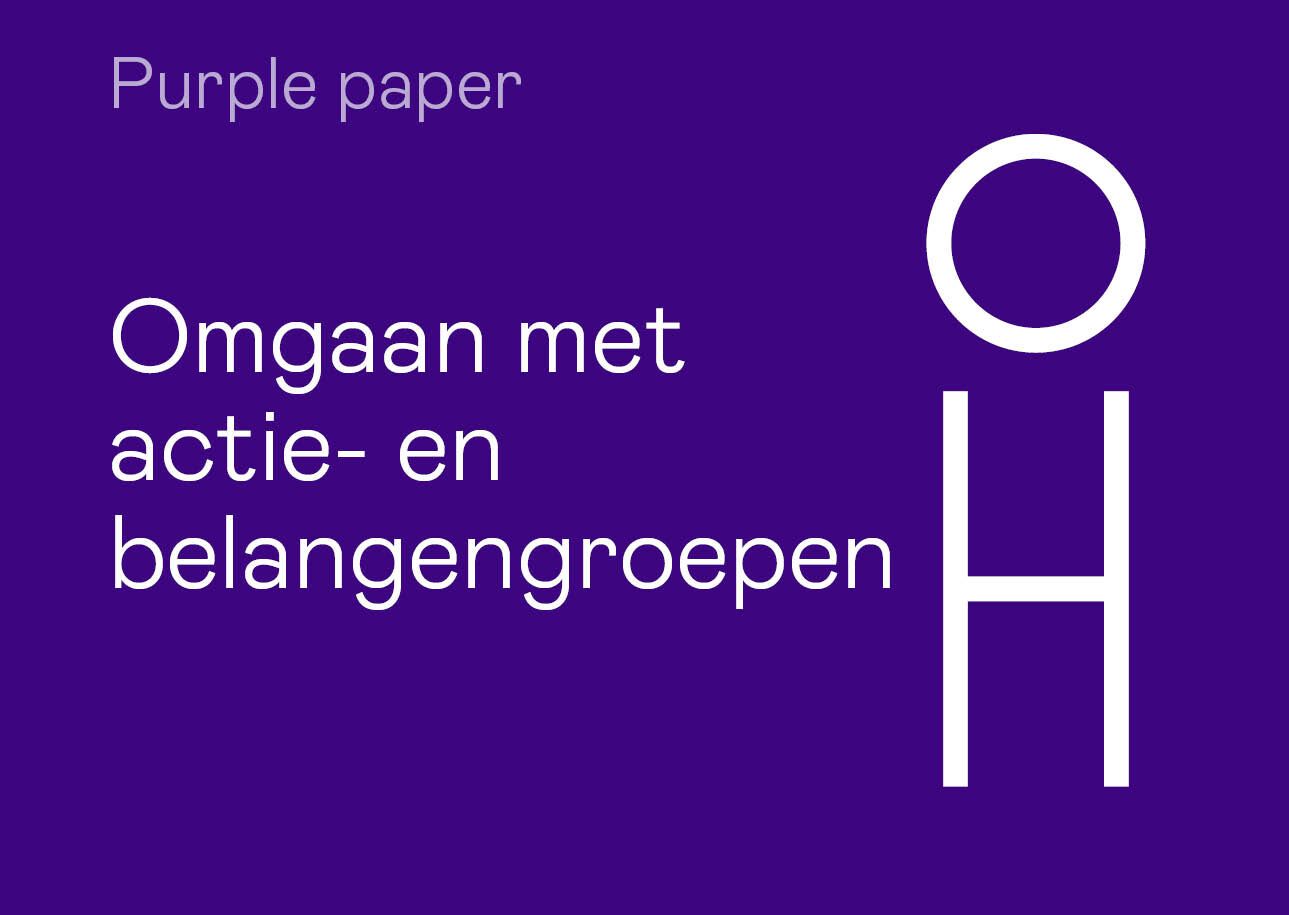 Purple paper: Omgaan met actie- en belangengroepen